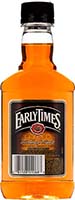 Early Times                    Bourbon Whiskey Is Out Of Stock