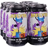Melvin Back In Da Haze 6pk Cans
