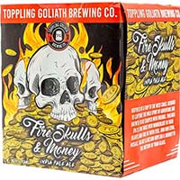 Toppling Goliath Brewing Fire  Skulls & Money Ipa 16oz 4pk C Is Out Of Stock