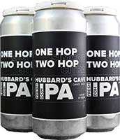 Hubbard's Cave One Hop Two Hop 4pk 16oz Cn Is Out Of Stock