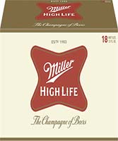 Miller High Life 18/12oz Cn