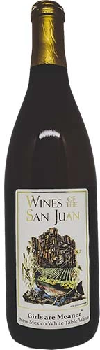 Wines Of San Juan Girls Are Meaner 750