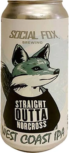 Social Fox Straight Outta Norcross 6pk Cn