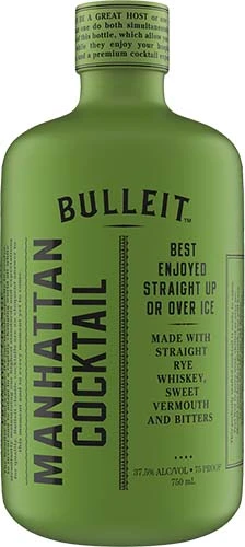 Bulleit                        Manhattan