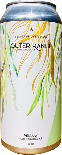 Outer Range Willow Dipa