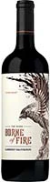 Borne Of Fire Cabernet Sauvignon