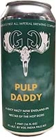 Greater Good Pulp Daddy