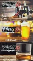 $25.00 Liquors 44 Gift Card