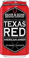 Rahr & Sons Texas Red Is Out Of Stock