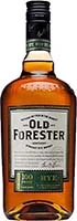 Old Forester                   100 Proof Rye