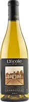 L Ecole Chardonnay