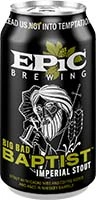 Epic Brewing Big Bad Baptist