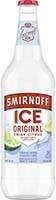 Smirnoff Ice                   24 Oz