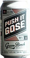 Green Bench Push It Gose 6pk Is Out Of Stock