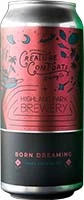 Creature Comforts Born Dreaming 16oz 4pk Cn Is Out Of Stock