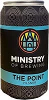 Ministry                       The Point Pilsner