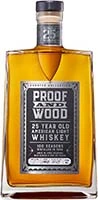 Proof And Wood 100 Seasons 25 Year Whiskey