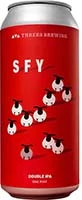 Threes Brewing Sfy 4pk 16oz Cn Is Out Of Stock