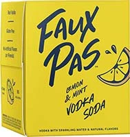 Faux Pas Lemon & Mint Vodka Soda 4pk Is Out Of Stock