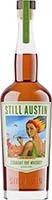 Still Austin Straight Rye Whiskey