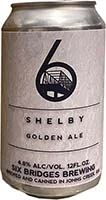 Six Bridges Shelby Golden Ale 1/6 Bbl