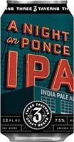 3 Taverns Night On Ponce 12pk Cn