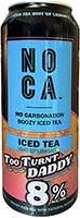 Noca Tooturnt Daddy Tea 24oz