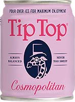 Tip Top Cosmopolitan