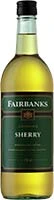 Fairbanks Sherry  750 Ml