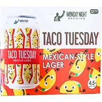 Monday Night Taco Tuesday Lager 6pk Cn Is Out Of Stock