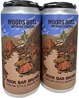 Woods Boss Rock Bar Brown Ale